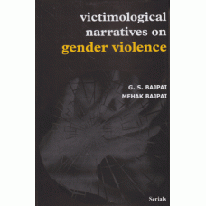 Victimological Narratives on Gender Violence